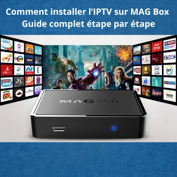 IPTV sur MAG Box